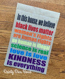 We Believe Burlap Garden Flag, Kindness Matter, BLM