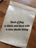 Personalized Welcome to our Home Burlap Garden Flag